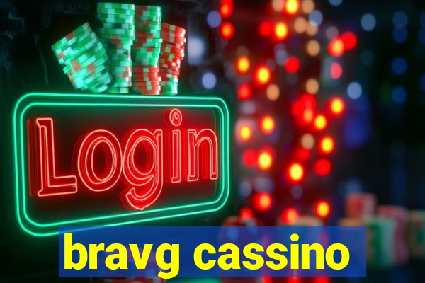 bravg cassino